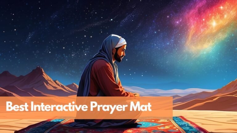 Best Interactive Prayer Mat – Our Top 5 Picks